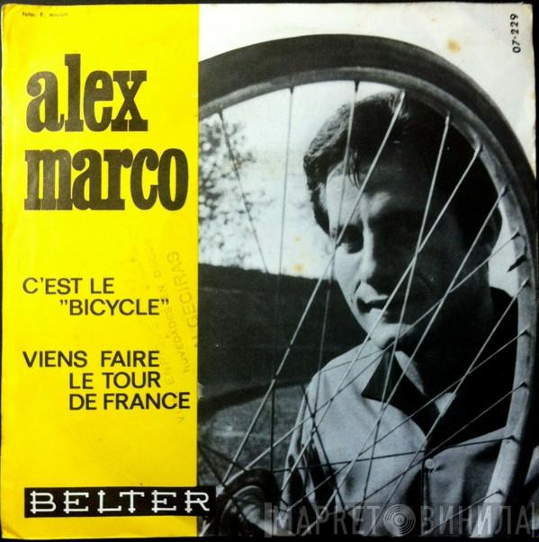 Alex Marco - C'est Le Bicycle / Viens Faire Le Tour De France