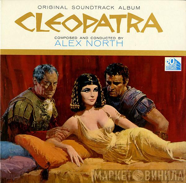 Alex North - Cleopatra (Original Soundtrack Album)