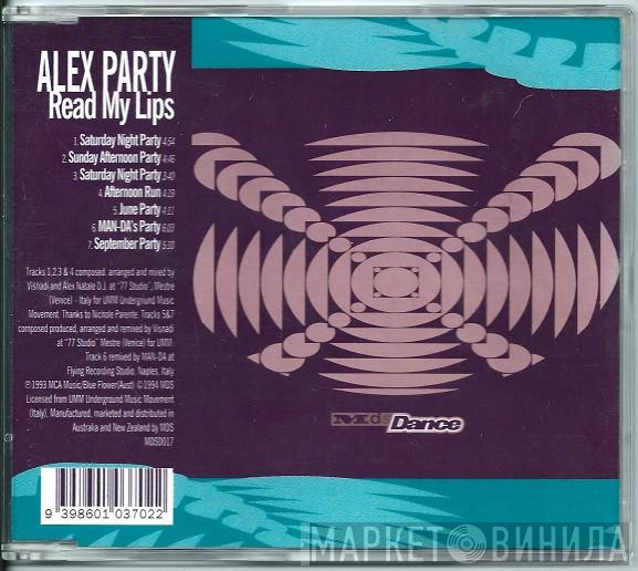  Alex Party  - Read My Lips