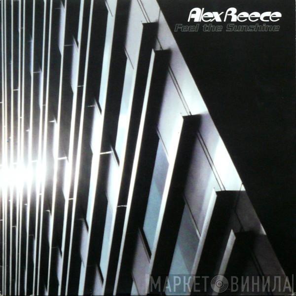  Alex Reece  - Feel The Sunshine