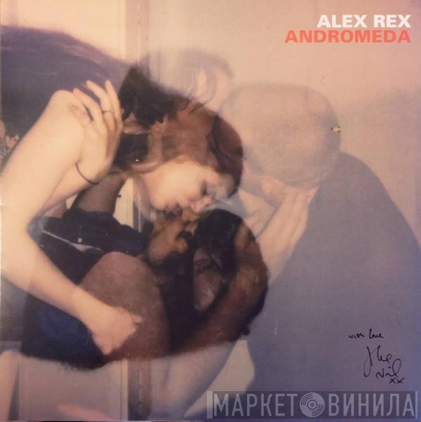 Alex Rex - Andromeda