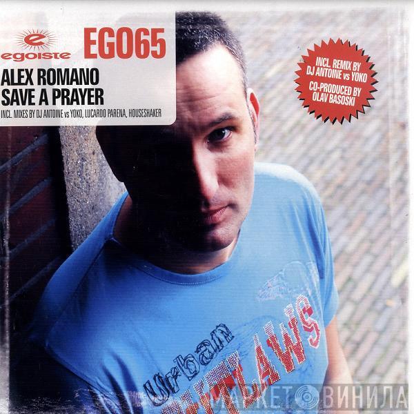 Alex Romano - Save A Prayer