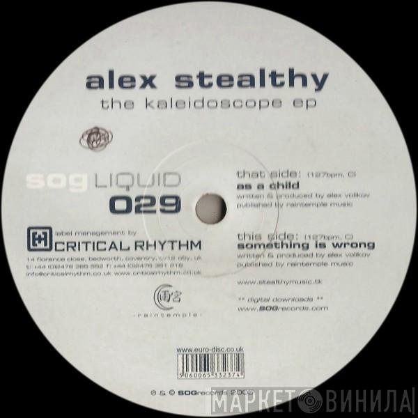 Alex Stealthy  - The Kaleidoscope EP