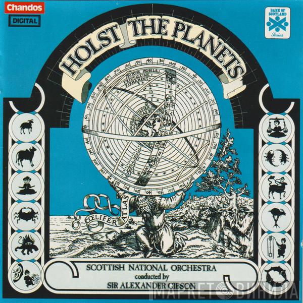 , Alexander Gibson , Royal Scottish National Orchestra  Gustav Holst  - Holst: The Planets, Op. 32