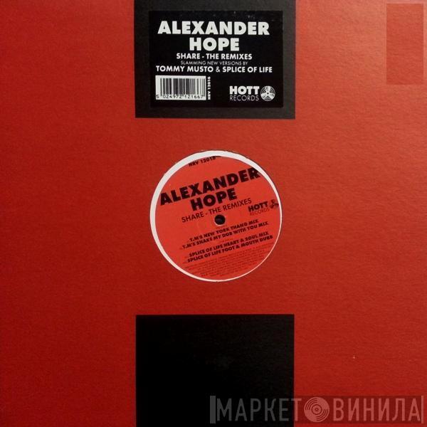 Alexander Hope - Share - The Remixes