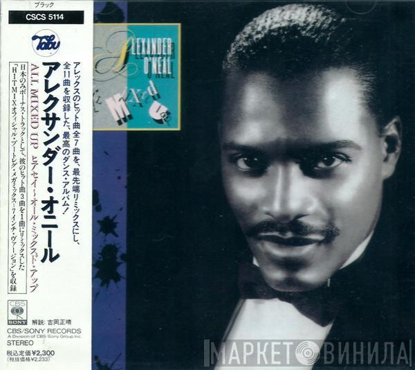  Alexander O'Neal  - All Mixed Up