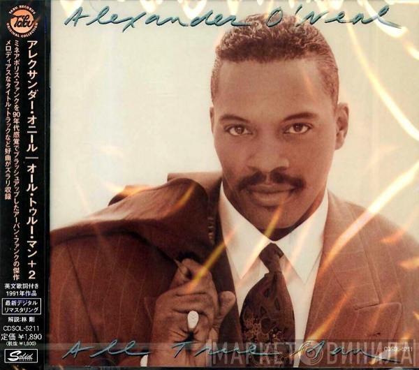  Alexander O'Neal  - All True Man