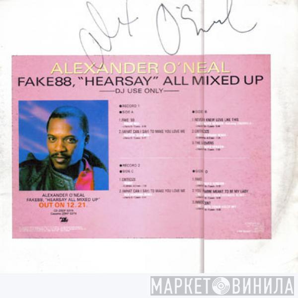  Alexander O'Neal  - Hearsay All Mixed Up