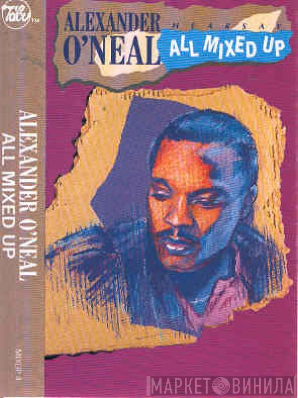 Alexander O'Neal - Hearsay - All Mixed Up
