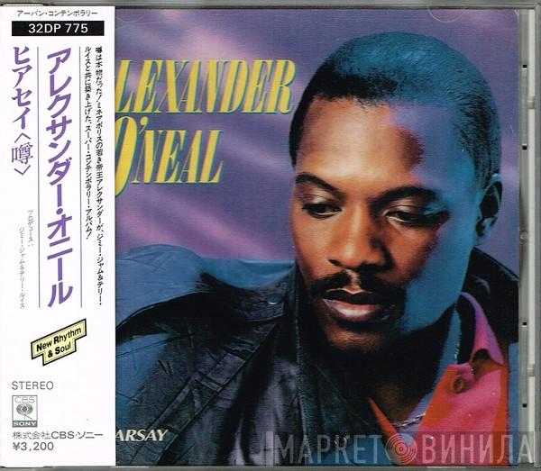  Alexander O'Neal  - Hearsay