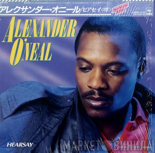  Alexander O'Neal  - Hearsay
