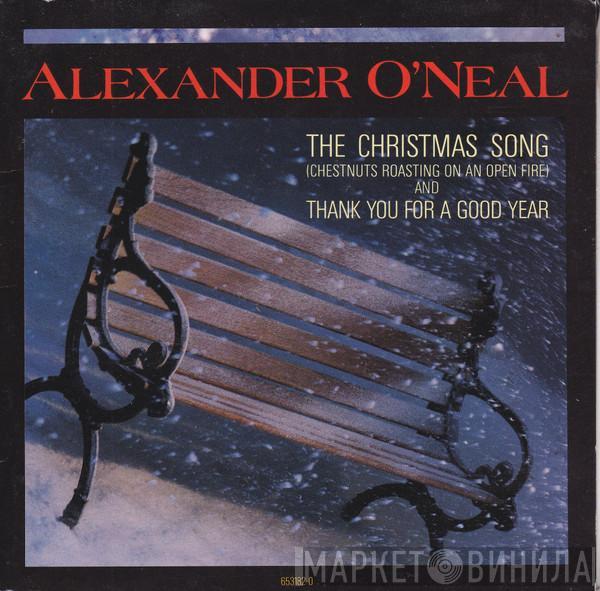 Alexander O'Neal - The Christmas Song (Chestnuts Roasting On An Open Fire) / Thank You For A Good Year