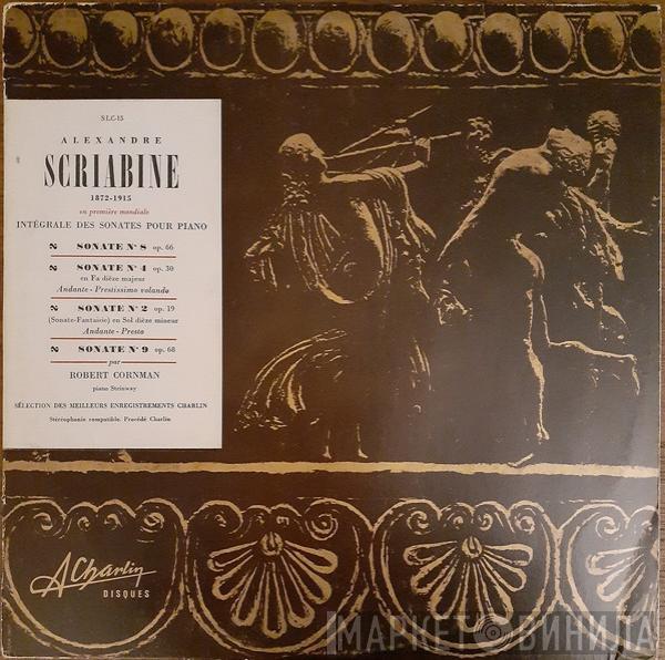 Alexander Scriabine, Robert Cornman - Intégrale Des Sonates Pour Piano II