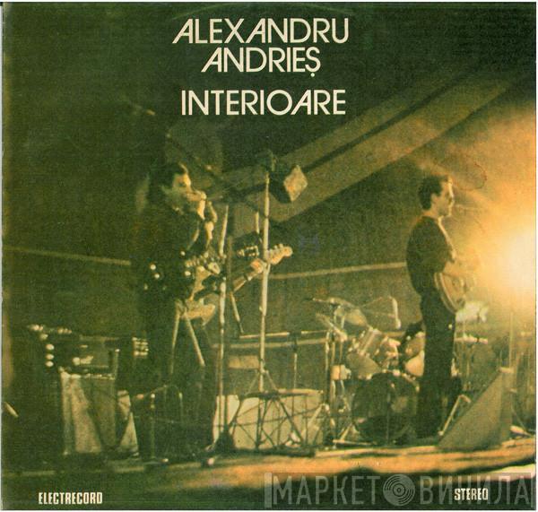 Alexandru Andrieș - Interioare = Interiors