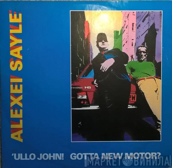 Alexei Sayle - 'Ullo John! Gotta New Motor?