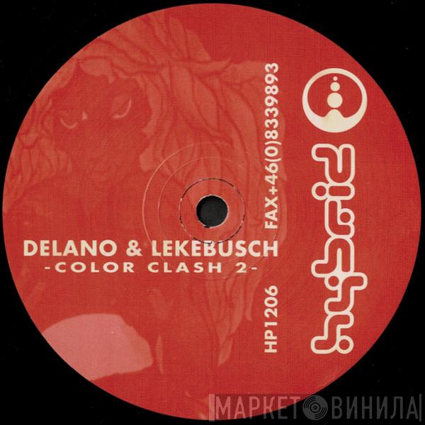 Alexi Delano & Cari Lekebusch - Color Clash 2