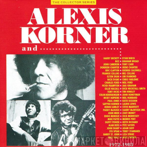  Alexis Korner  - Alexis Korner And... 1972 - 1983