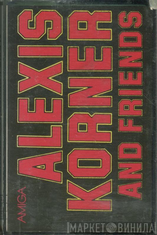  Alexis Korner  - Alexis Korner And Friends