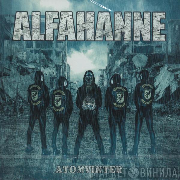 Alfahanne - Atomvinter