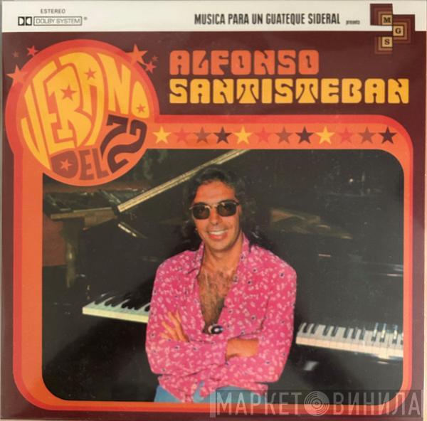 Alfonso Santisteban - Verano Del 72