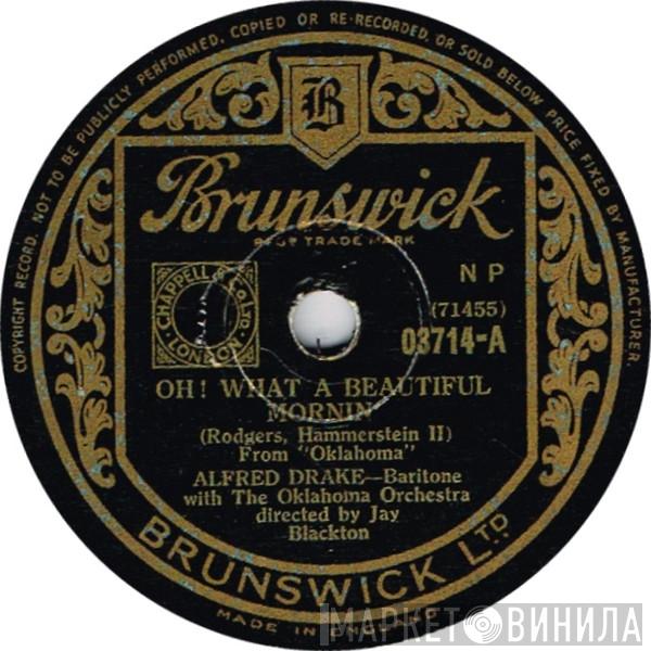 Alfred Drake - Oh! What A Beautiful Mornin' / Oklahoma