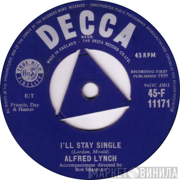 Alfred Lynch - I'll Stay Single