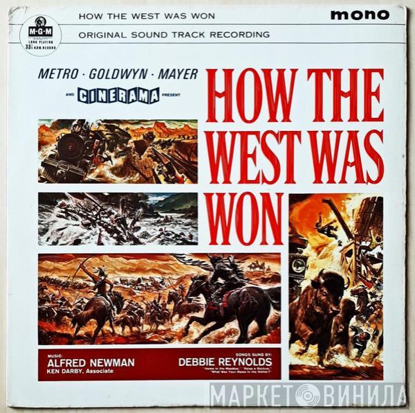 Alfred Newman, Debbie Reynolds, Ken Darby - How The West Was Won, Original Soundtrack