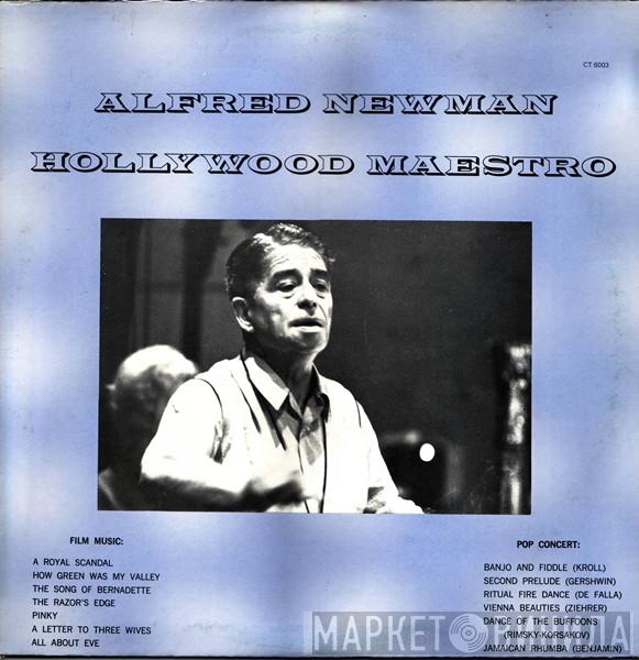 Alfred Newman - Hollywood Maestro