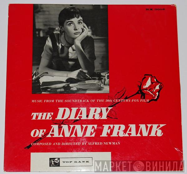 Alfred Newman - The Diary Of Anne Frank:  Music From The Original Soundtrack