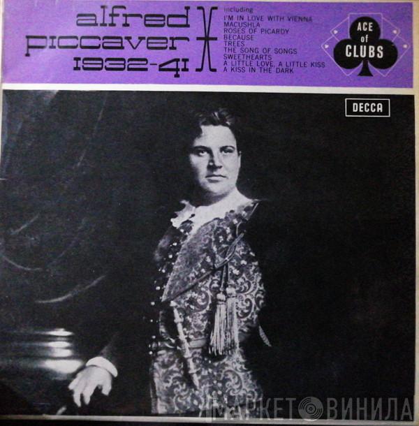 Alfred Piccaver - 1932-41