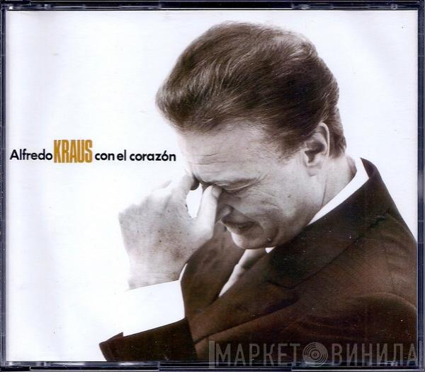  Alfredo Kraus  - Con El Corazón