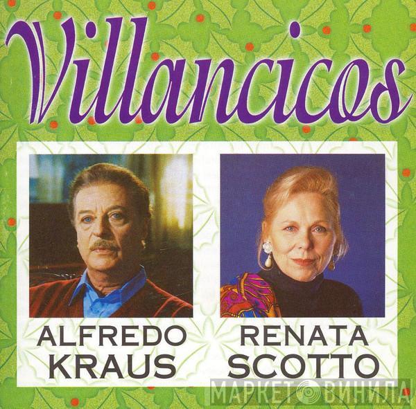 , Alfredo Kraus  Renata Scotto  - Villancicos