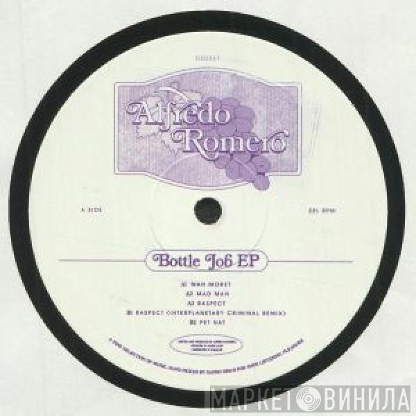 Alfredo Romero - Bottle Job EP