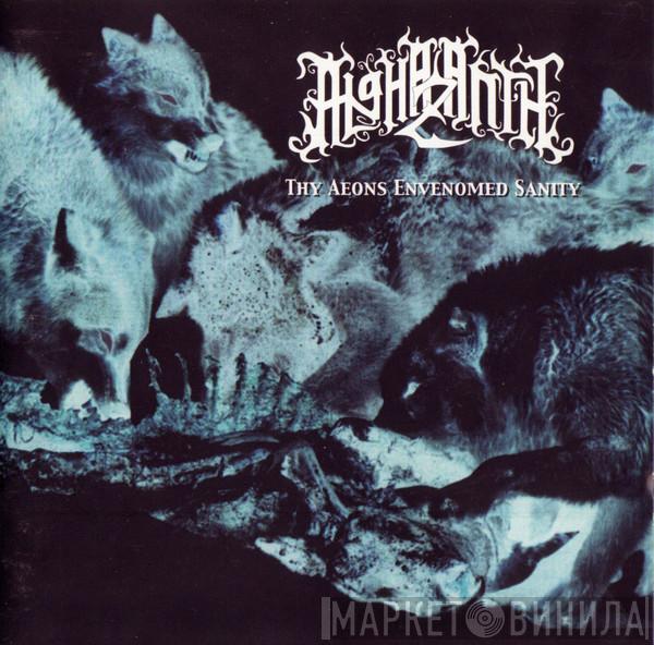  Alghazanth  - Thy Aeons Envenomed Sanity
