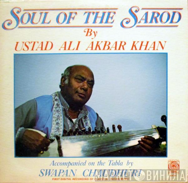 Ali Akbar Khan - Soul Of The Sarod