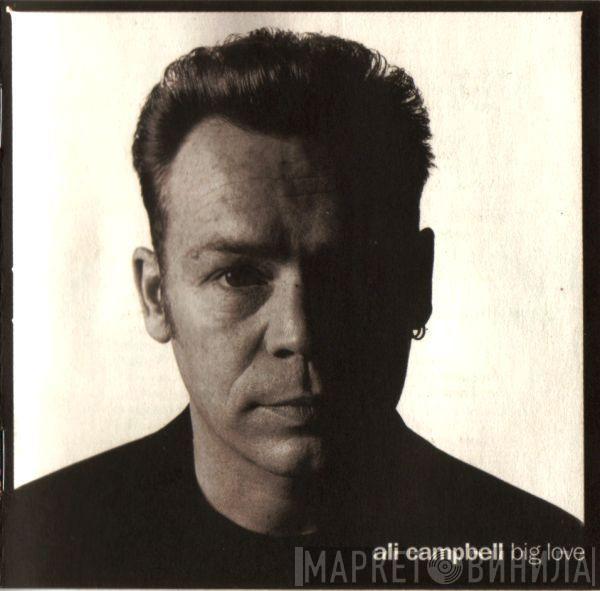Ali Campbell - Big Love