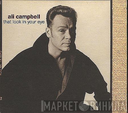 Ali Campbell - That Look In Your Eye