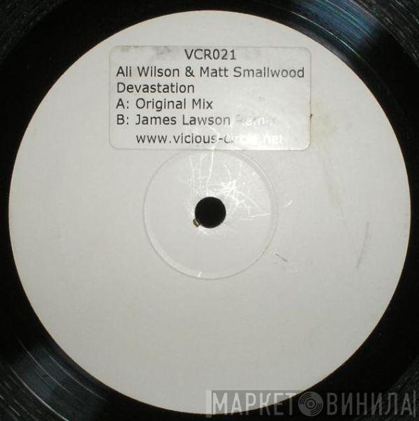 Ali Wilson, Matt Smallwood - Devastation