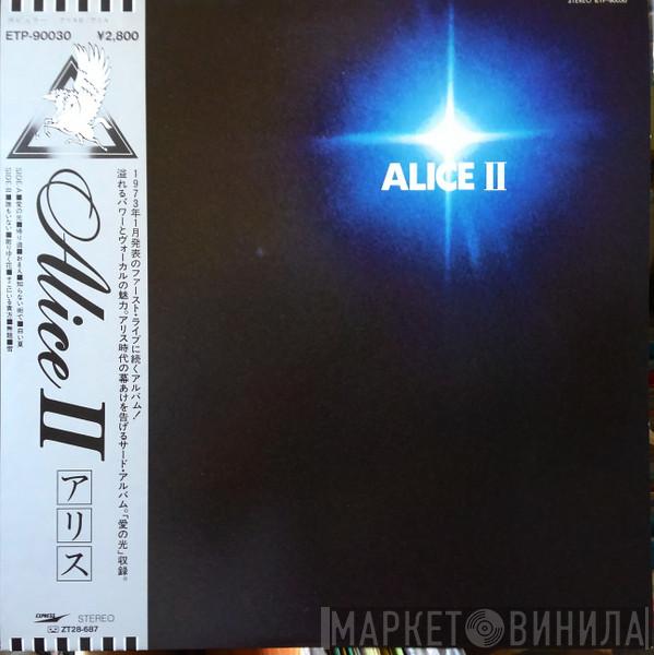 Alice  - Alice II