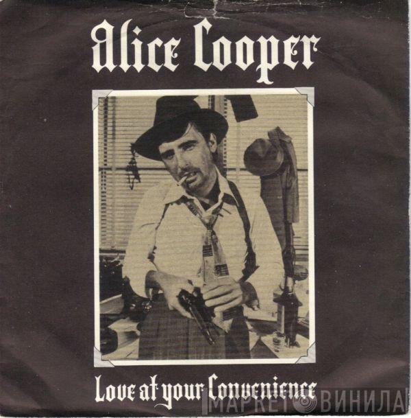 Alice Cooper  - (No More) Love At Your Convenience