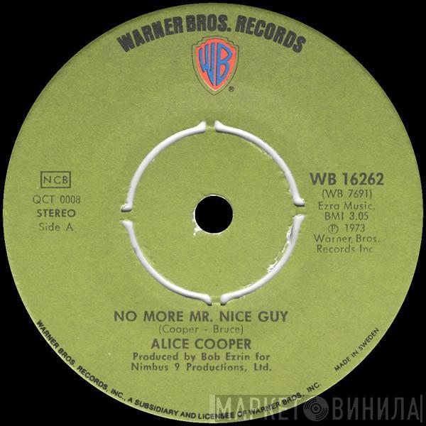  Alice Cooper  - No More Mr. Nice Guy / Raped And Freezin'