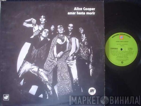  Alice Cooper  - Amar Hasta Morir