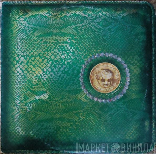  Alice Cooper  - Billion Dollar Babies