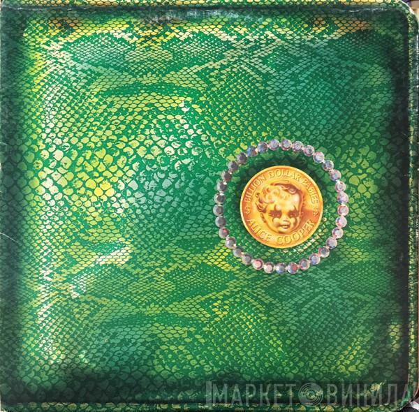  Alice Cooper  - Billion Dollar Babies