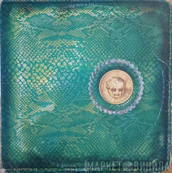  Alice Cooper  - Billion Dollar Babies