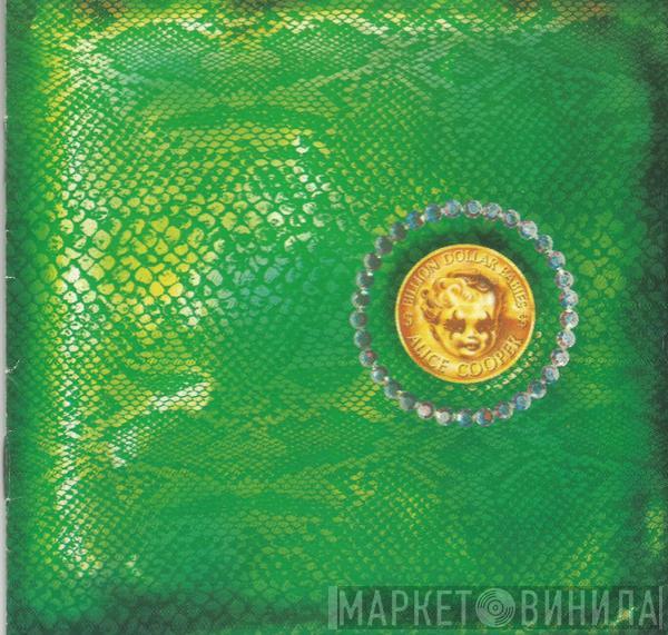  Alice Cooper  - Billion Dollar Babies