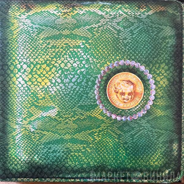  Alice Cooper  - Billion Dollar Babies