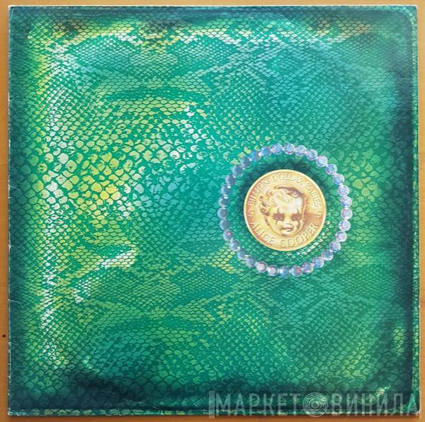  Alice Cooper  - Billion Dollar Babies