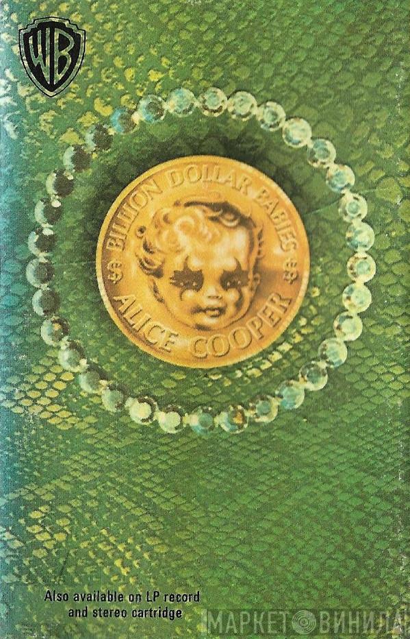 Alice Cooper  - Billion Dollar Babies