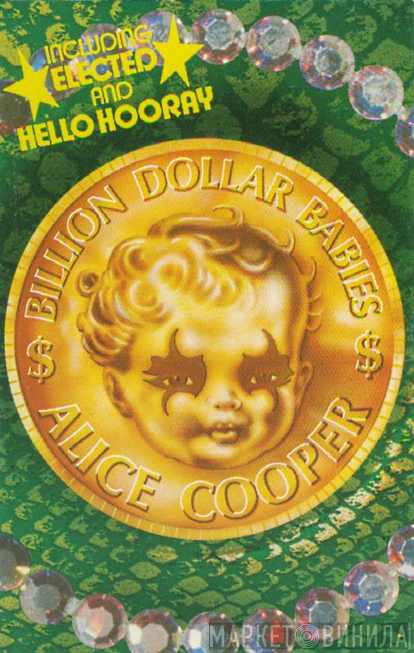  Alice Cooper  - Billion Dollar Babies